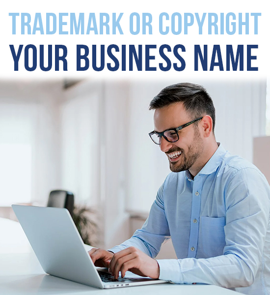 Trademark or Copyright Your Business Name?